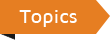 Topics
